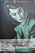El hábito de la guerra