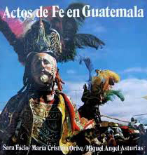 Actos de fe en Guatemala (prólogo)