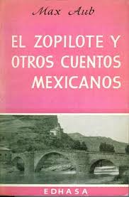 El Zopilote y otros cuentos mexicanos