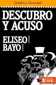 Descubro y acuso