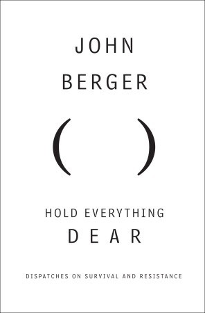 Hold Everything Dear