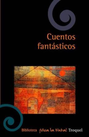 La antología del cuento fantástico