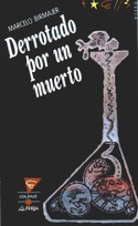 Derrotado por un muerto