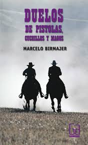 Duelos de pistolas, cuchillos y magos