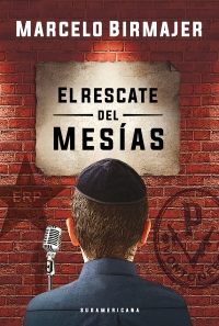 El rescate del mesías