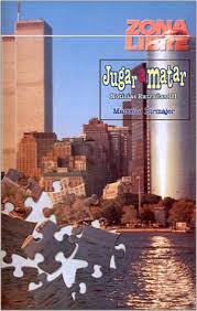 Jugar a matar (serie juvenil “Noticias extrañas”, volumen III)