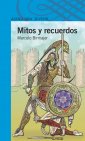 Mitos y recuerdos