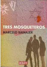Tres mosqueteros