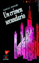 Un crimen secundario