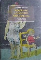 Memoria de la inocente niña homicida