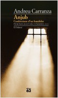 Anjub. Confessions d’un bandoler