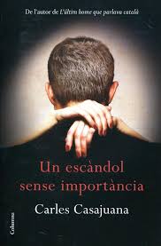 Un escàndol sense importància