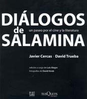 Diálogos de Salamina, Un paseo por el cine y la literatura