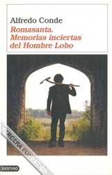 Romasanta. Memorias incertas do home lobo