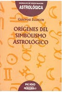 Orígenes del simbolismo astrológico