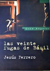 Las veinte fugas de Básil