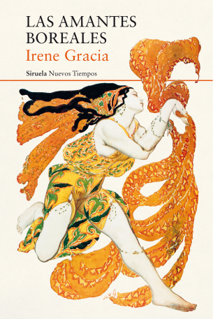Las amantes boreales Irene Gracia Agencia Literaria Carmen Balcells