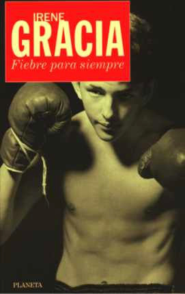 Fiebre para siempre