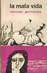 La mala vida