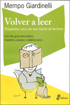 Volver a leer. Propuestas para una nación de lectores