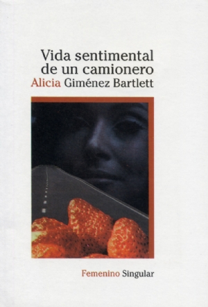 Vida sentimental de un camionero