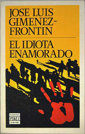 El idiota enamorado