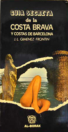Guía secreta de la Costa Brava