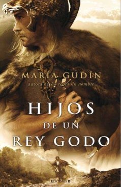 Hijos de un rey godo