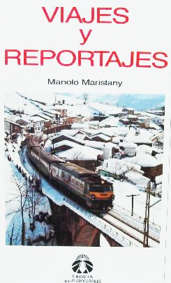 Viajes y reportajes