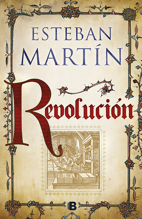 Esteban Martín . Revolución . Agencia Literaria Carmen Balcells