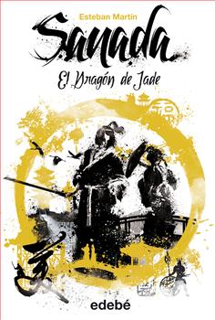 Sanada y el dragón de Jade