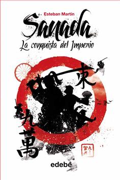 Sanada y la conquista del imperio
