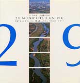 29 municipis i un riu. El baix llobregat