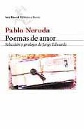 Pablo Neruda. Poemas de amor.