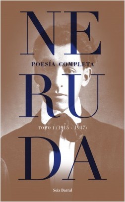 Poesía completa: Tomo I (1915-1947)