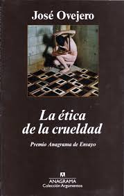 Ética de la crueldad