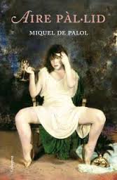 Aire pàl·lid (Palimpsest)