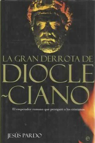 La gran derrota de Diocleciano