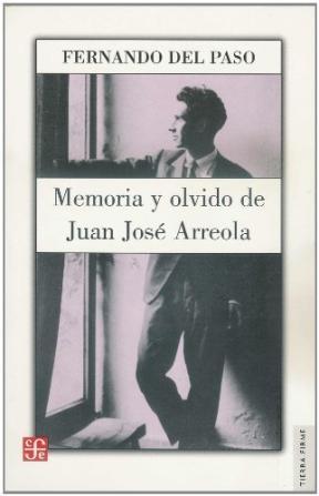 Memoria y olvido de Juan José Arreola