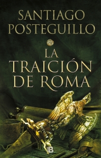 La traición de Roma - 3ª parte