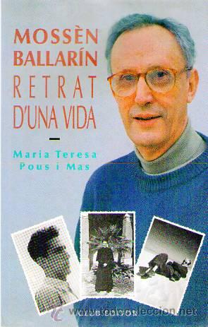 Mossèn Ballarín. Retrat d’una vida