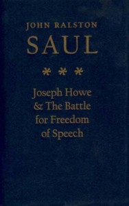 Joseph Howe and the Battle for the Freedom of Speech