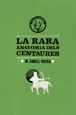 La rara anatomia dels centaures