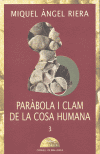 Paràbola i clam de la cosa humana