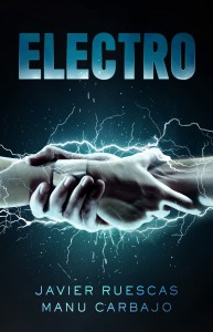 Trilogía Electro I: Electro (en colaboración con Manu Carbajo)