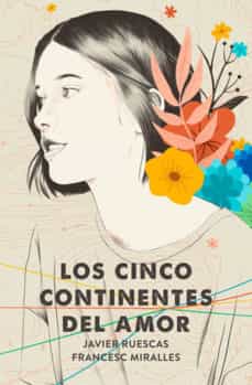 Los cinco continentes del amor (con Francesc Miralles)