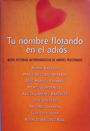 Tu nombre flotando en el adiós