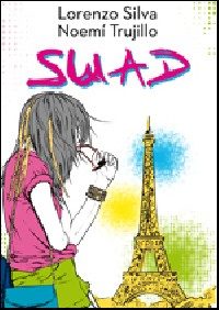 Suad (coescrita con Noemí Trujillo)