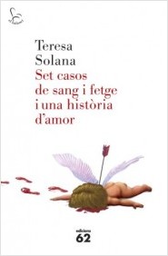 Set casos de sang i fetge i una història d’amor