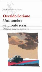 Una sombra ya pronto serás